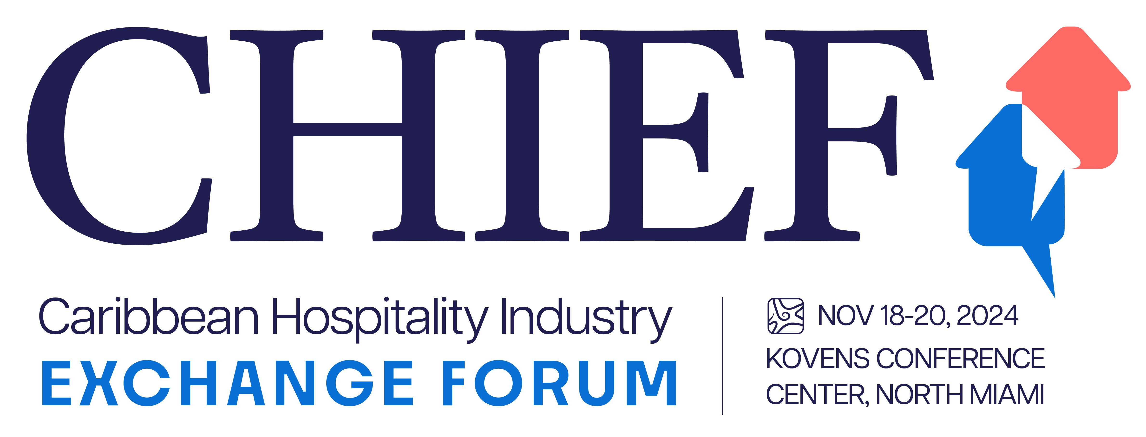 Caribbean Hospitality Industry Exchange Forum (CHIEF)