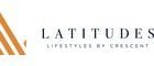 Latitudes: Lifestyles by Crescent