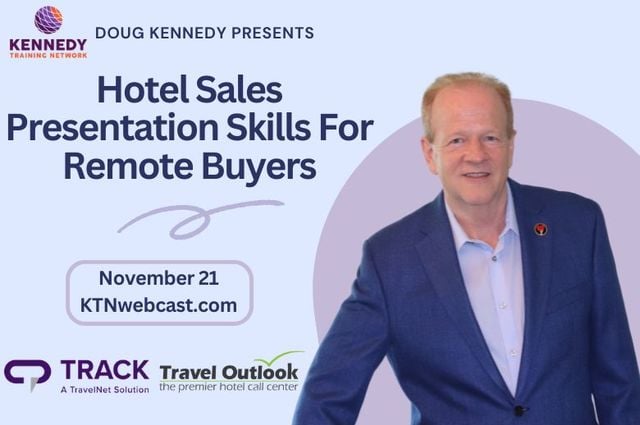 Doug Kennedy’s Next Staff Training Webcast: Hotel Sales Presentation Skills for Remote Buyers