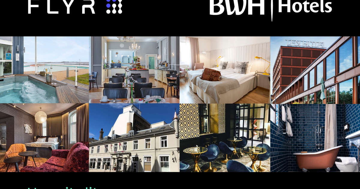 BWH Hotels Scandinavia's Revenue Center Selects FLYR for Hospitality as Preferred Revenue Management