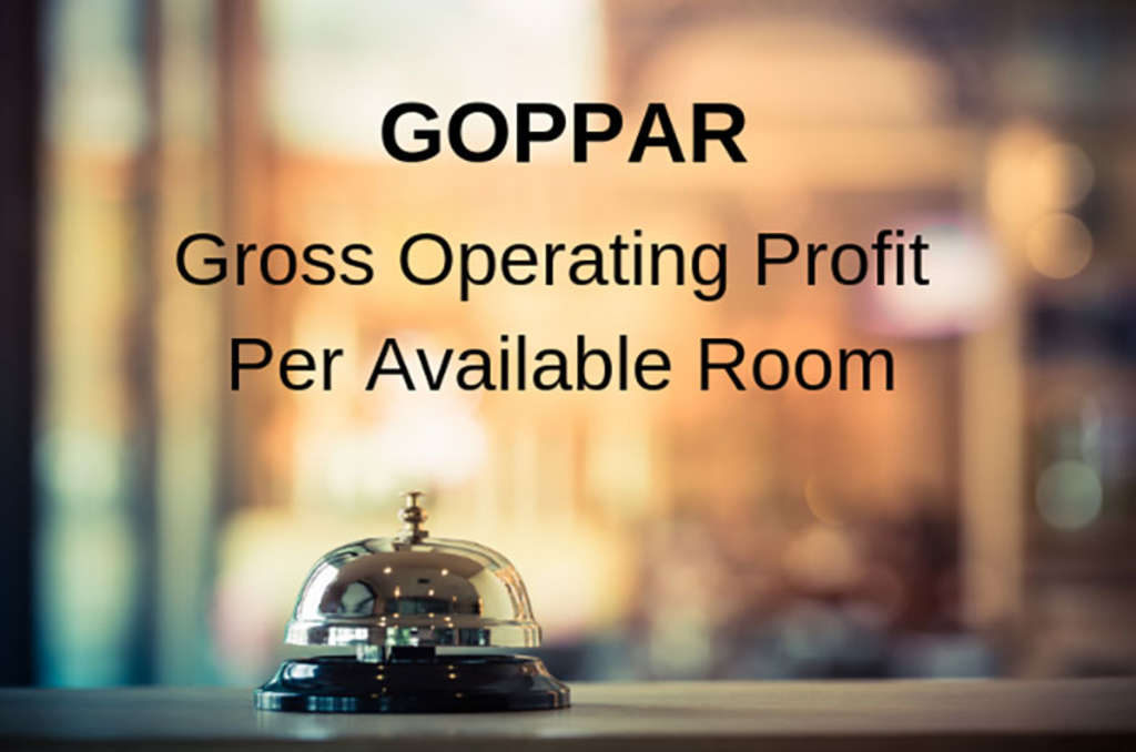 Hospitality Financial Leadership Revpar Vs Goppar And Why