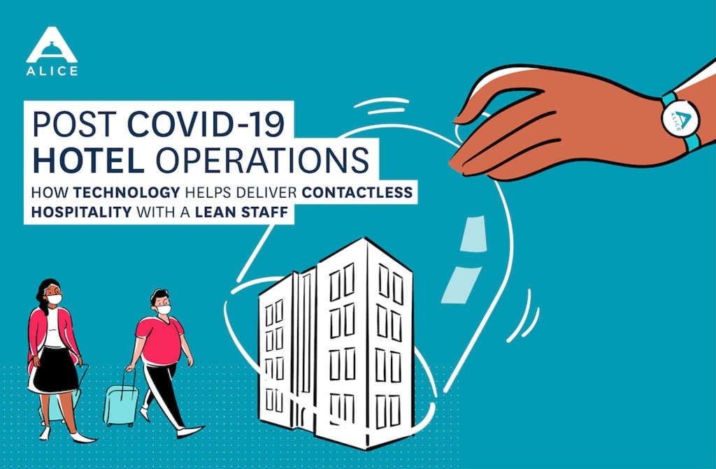 ALICE Launches an eBook to Address Post COVID-19 Hotel Operations