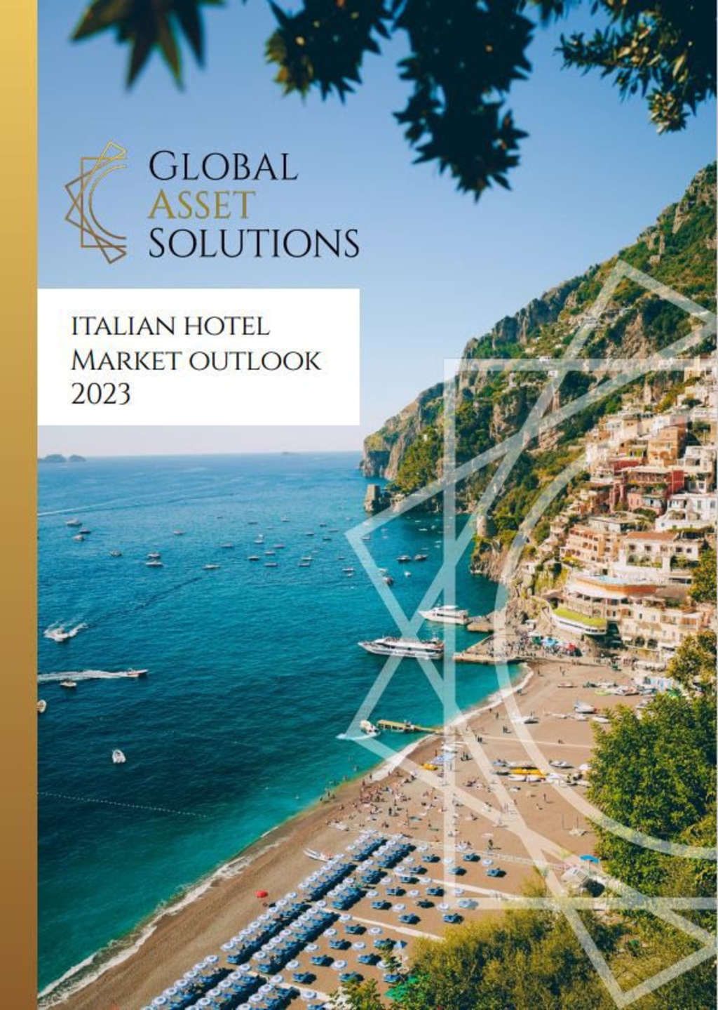 Perspectivas do mercado hoteleiro italiano 2023 - Global Asset Solutions— Fonte: Global Asset Solutions